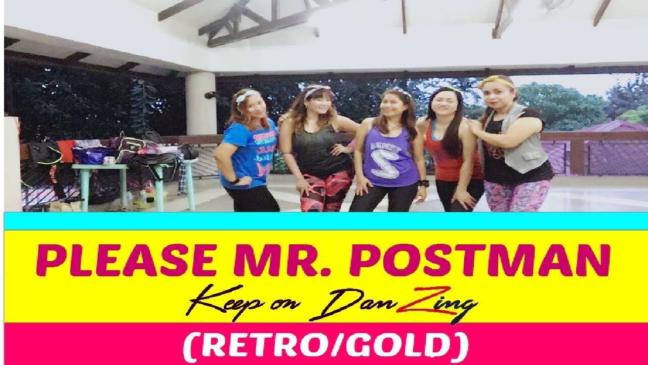 PLEASE MR POSTMAN BY THE CARPENTERS |COVER  NICOLE THERIUALT |ZUMBA® | RETRO |KEEP ON DANZING (KOD)