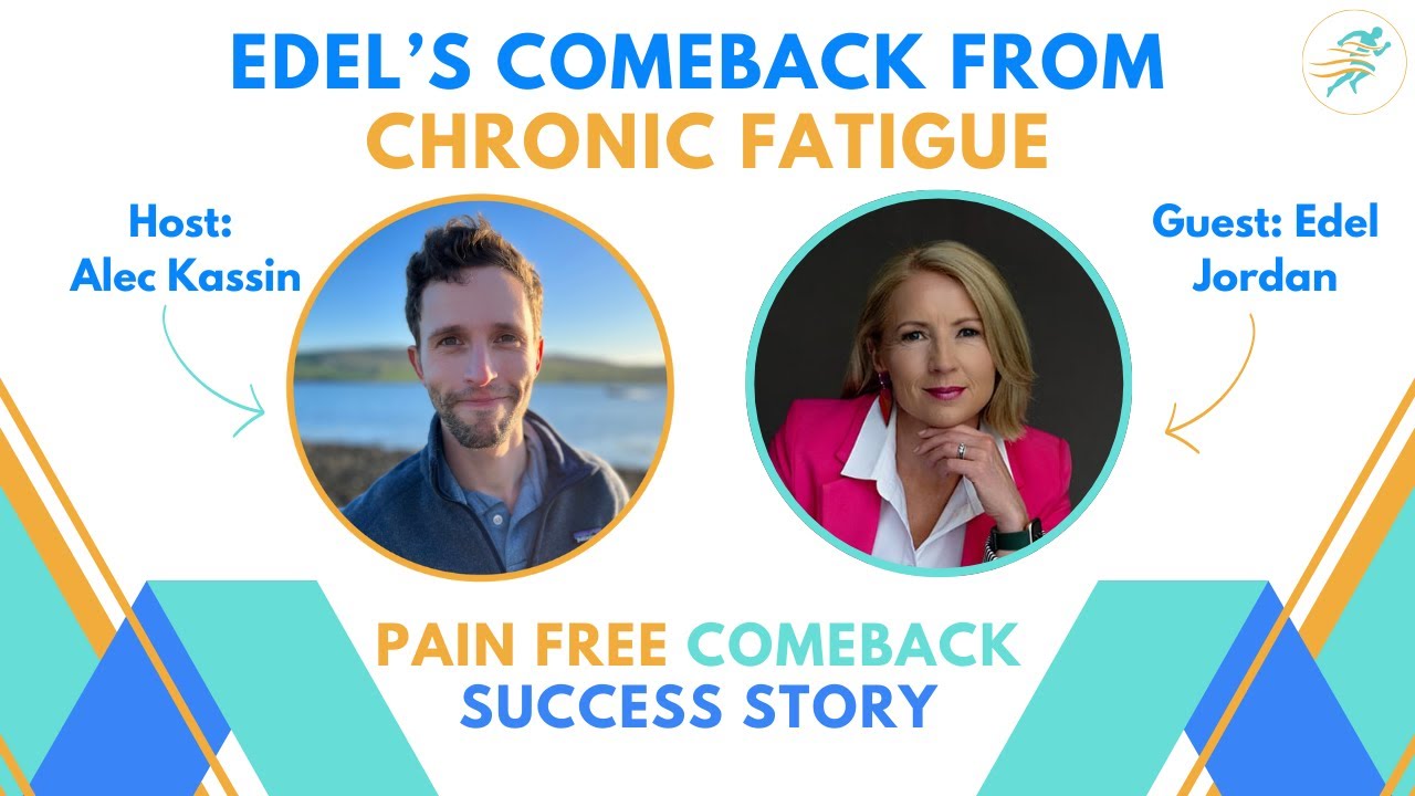 Unplugged to Unstoppable: Edel's Comeback from Chronic Fatigue
