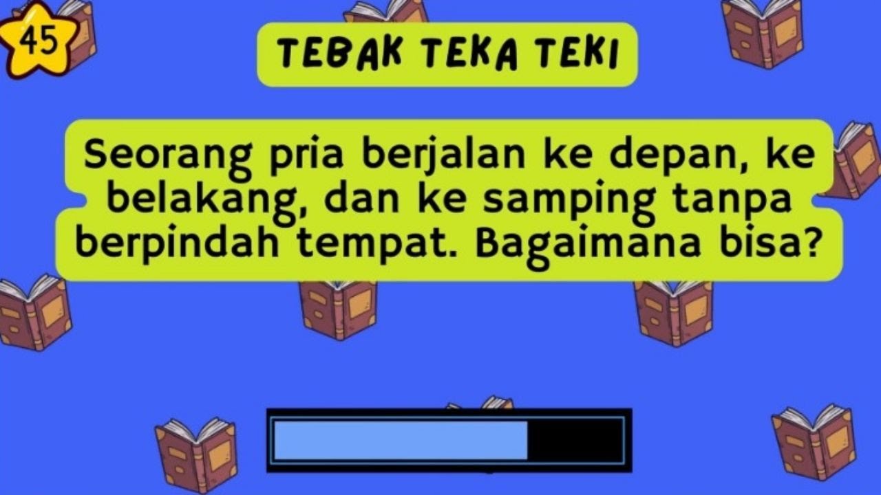 Jangan Ketipu! 50 Soal Teka Teki Logika!
