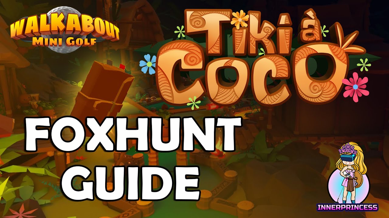 Foxhunt - Tiki a Coco - All Clues - Walkabout Mini Golf