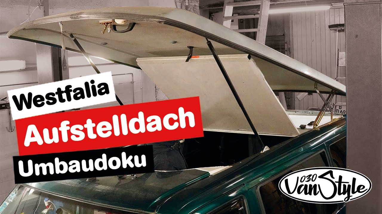 Westfalia Aufstelldach am VW T4 Multivan | Umbaudoku