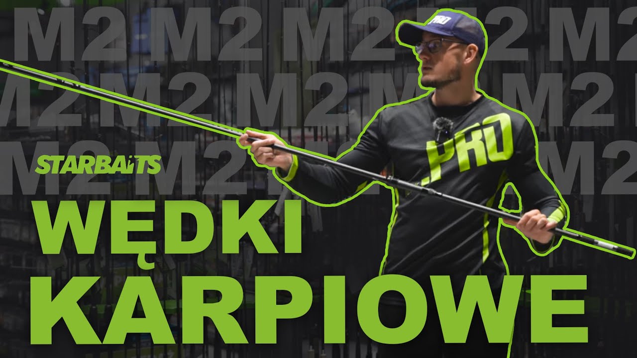 Starbaits M2 Wędki karpiowe - Recenzujemy