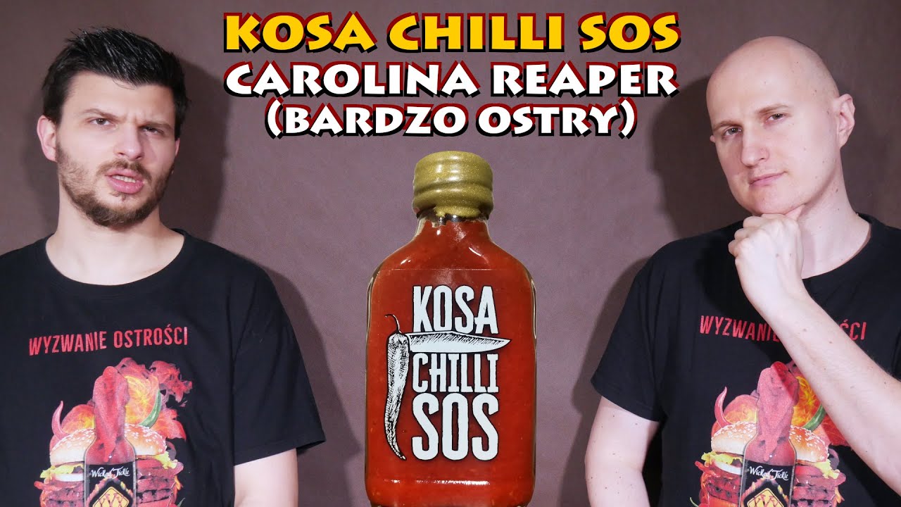 2021-03-20 Wyzwanie Ostrości #318: Kosa Chilli Sos - Carolina Reaper (Bardzo Ostry)