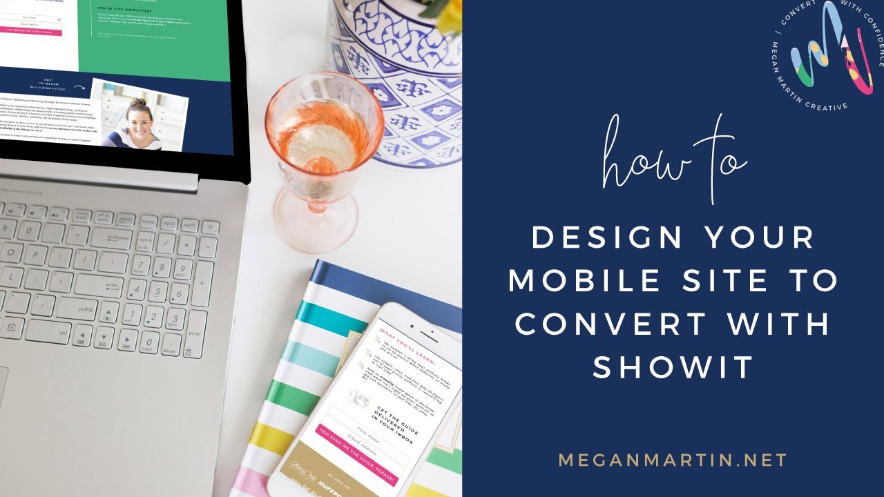How to Design Your Mobile Site to Convert with Showit