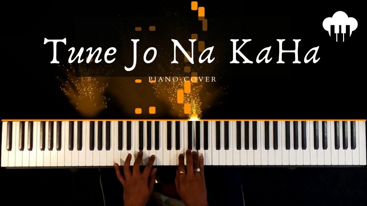 Tune Jo Na Kaha | Piano Cover | Mohit Chauhan | Aakash Desai