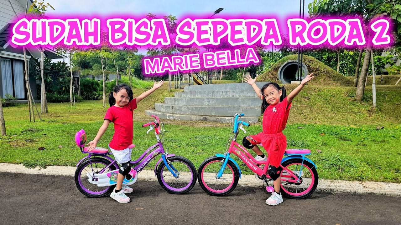 MARIE BELLA SUDAH BISA SEPEDA RODA 2✨️👭‼️ #vlog 
