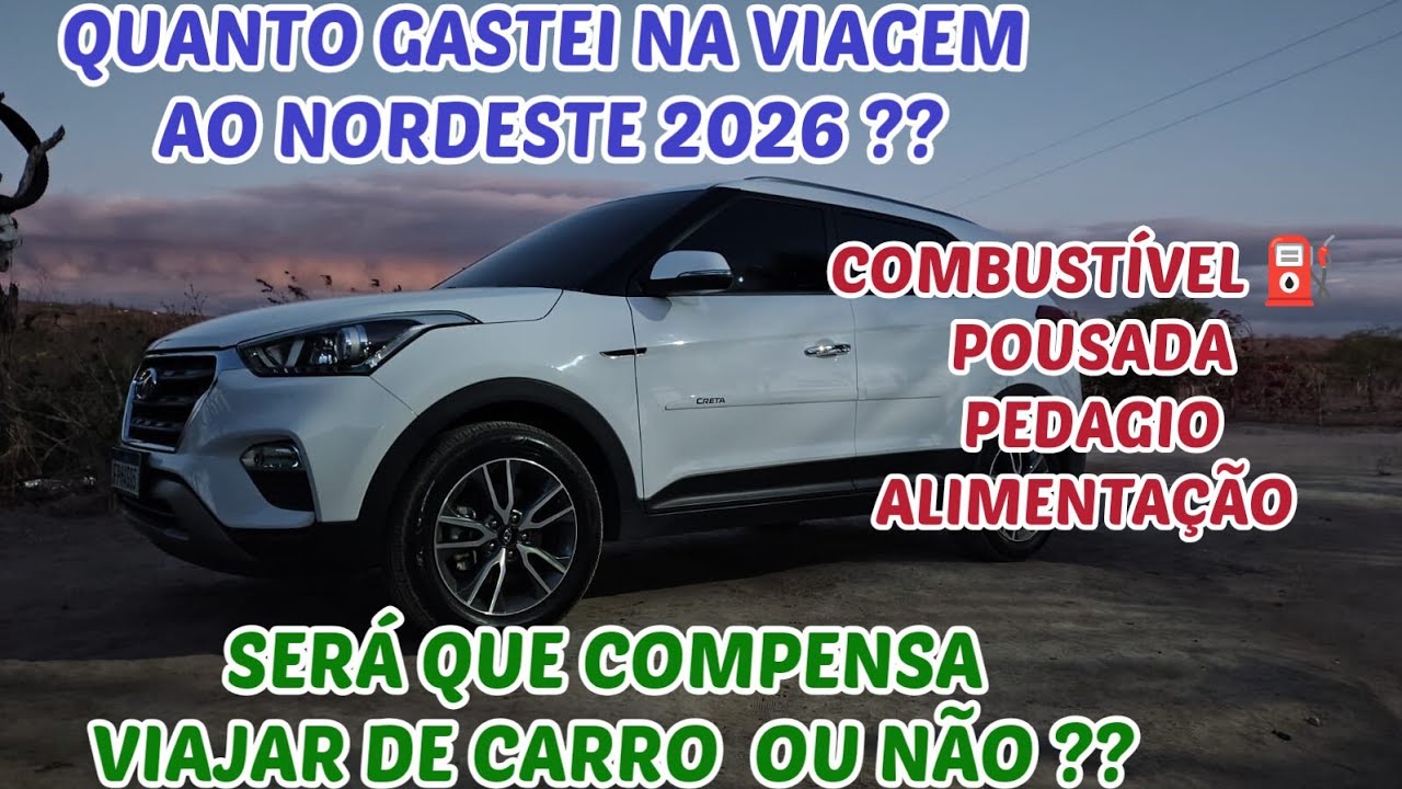 QUANTO GASTEI DE COMBUSTÍVEL VIAGEM DE SP ATÉ O NORDESTE CRETA PRESTÍGE 2.0 5.000 KMS RODADOS 