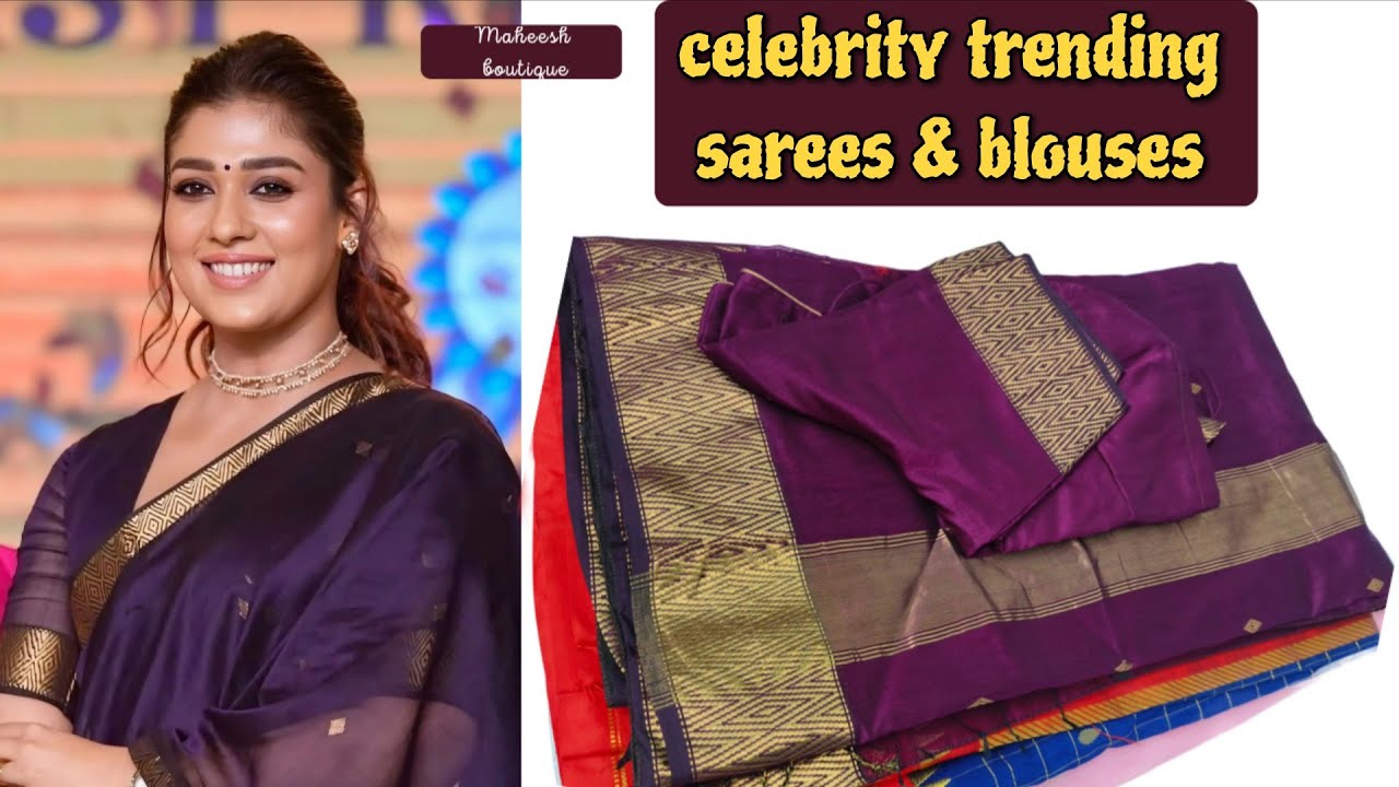 "Nayanthara-Inspired Celebrity Saree Trends 👑 | Maheesh Boutique Exclusive"