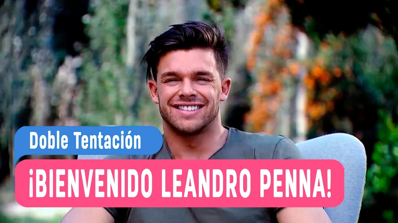 Doble Tentación - ¡Bienvenido Leandro Penna! / Capítulo 81