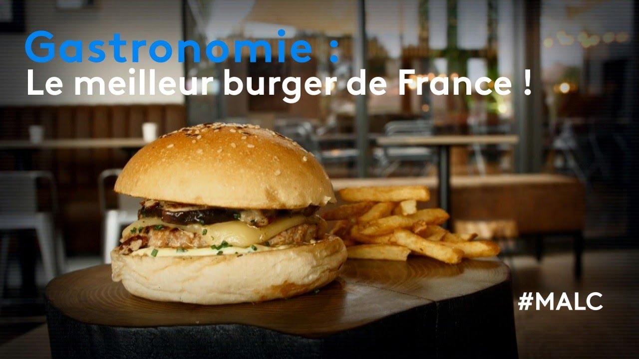 Gastronomie : le meilleur burger de France !