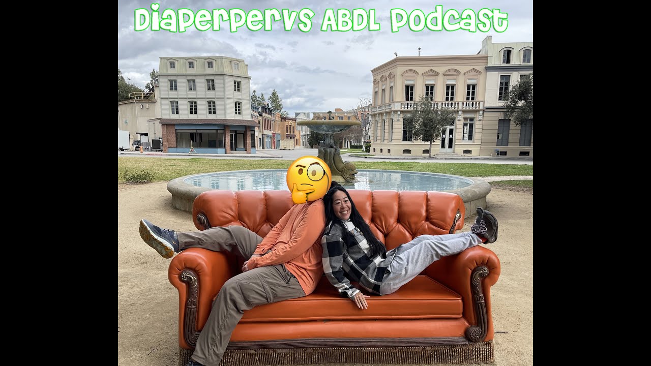 Diaperpervs ABDL Podcast - Defining how you ABDL
