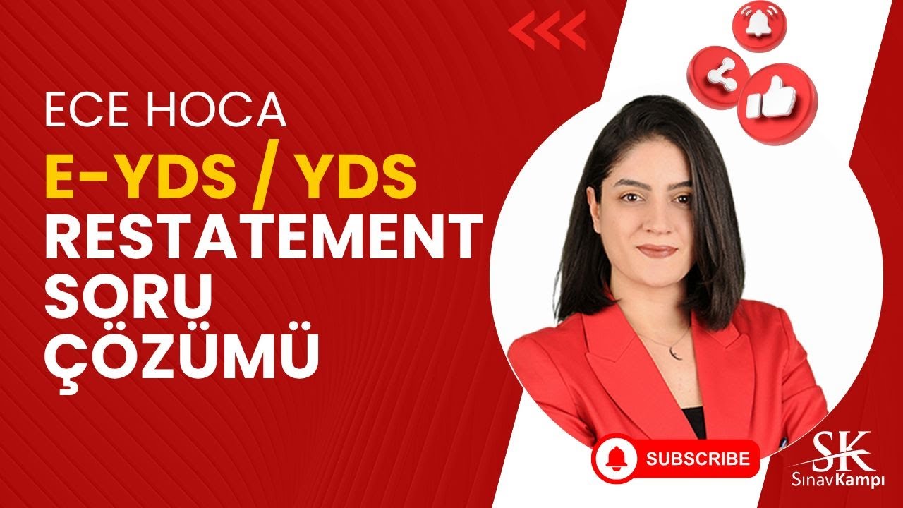 YDS- EYDS RESTATEMENT SORU ÇÖZÜMÜ  | ECE HOCA