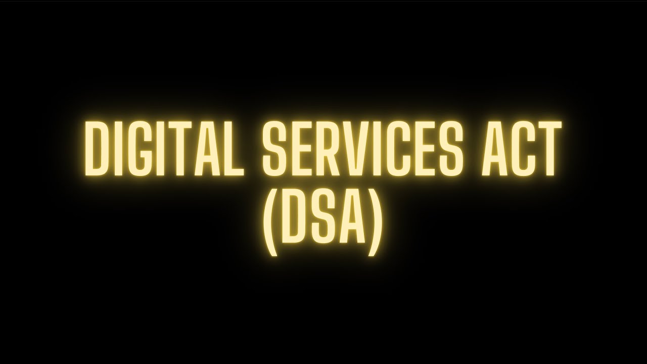 3. Digital Services Act Explained