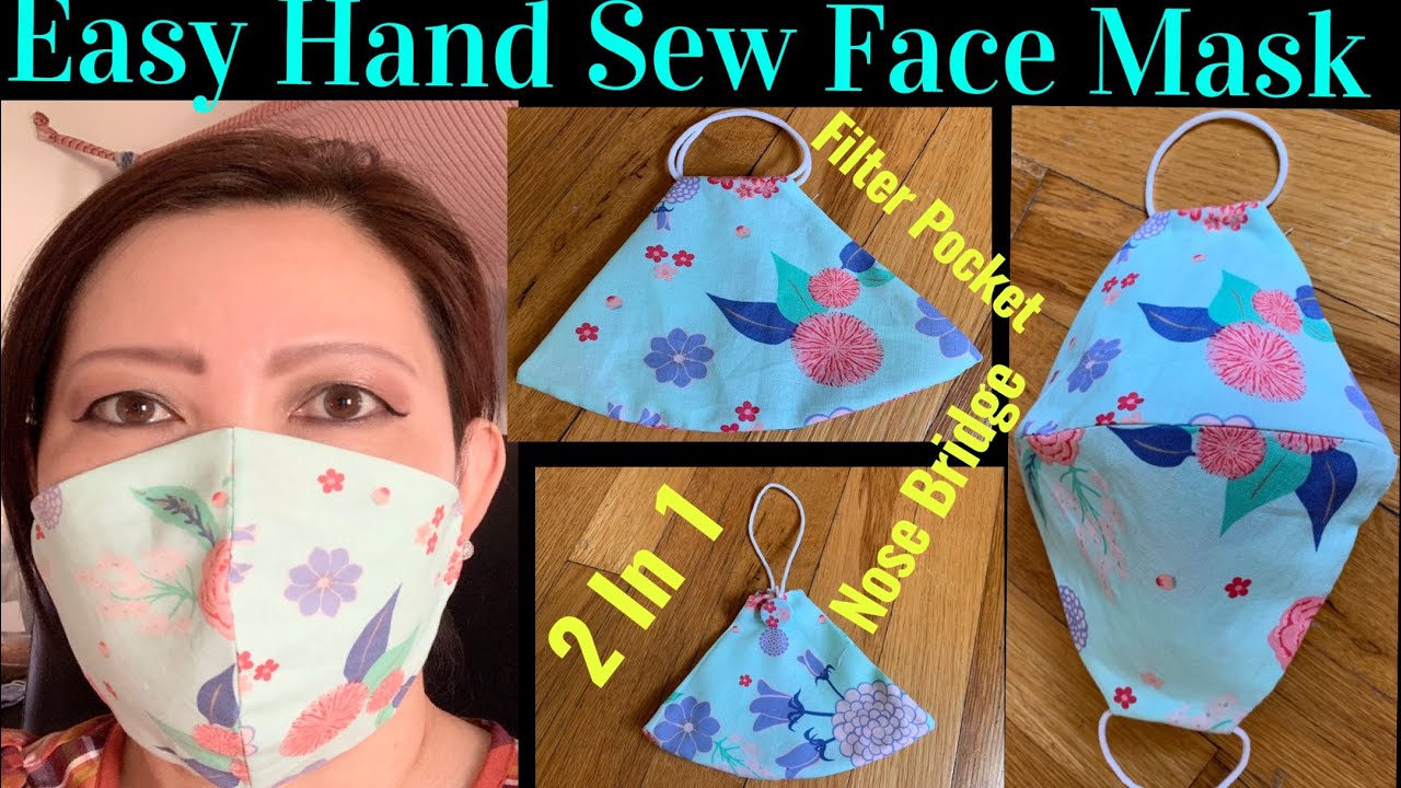 ( # 110 ) Super Easy Hand Sew Face Mask- No Pattern. You Will Never Lose Your Face Mask- Must Try !