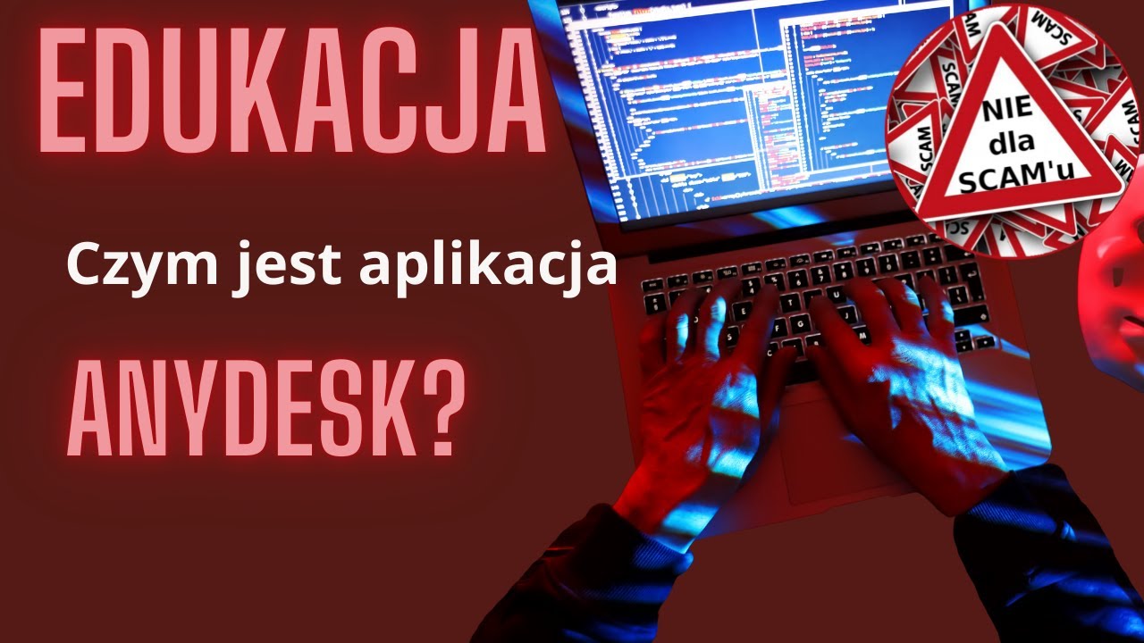 Anydesk - jak nie dać się oszukać? | Pulpit zdalny