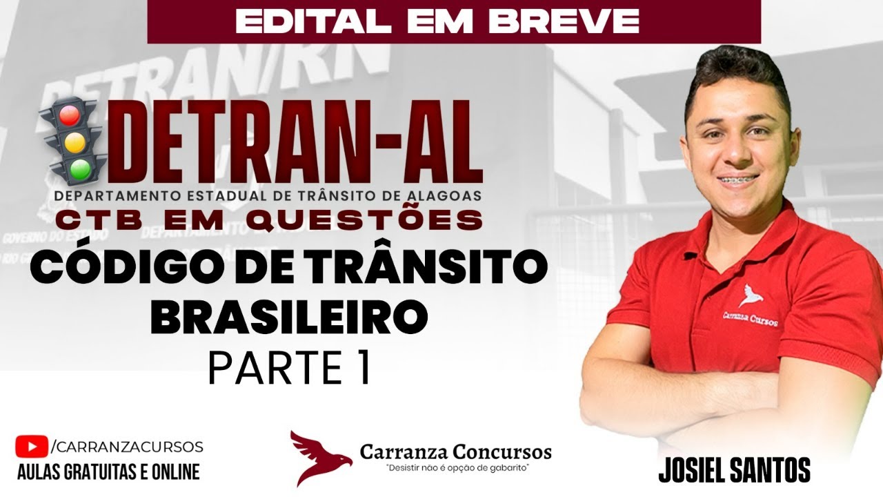 Concurso DETRAN-AL: Código de Trânsito Brasileiro (CTB) – Parte 1