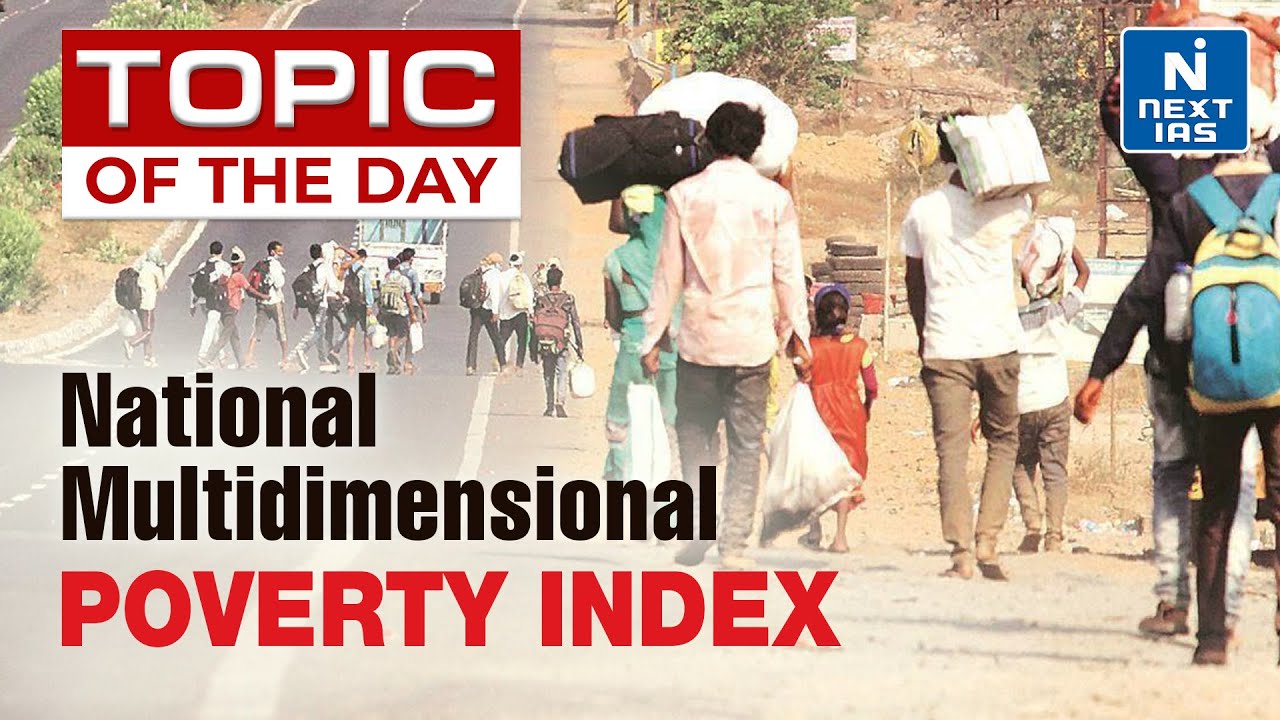 National Multidimensional Poverty Index - UPSC | NEXT IAS