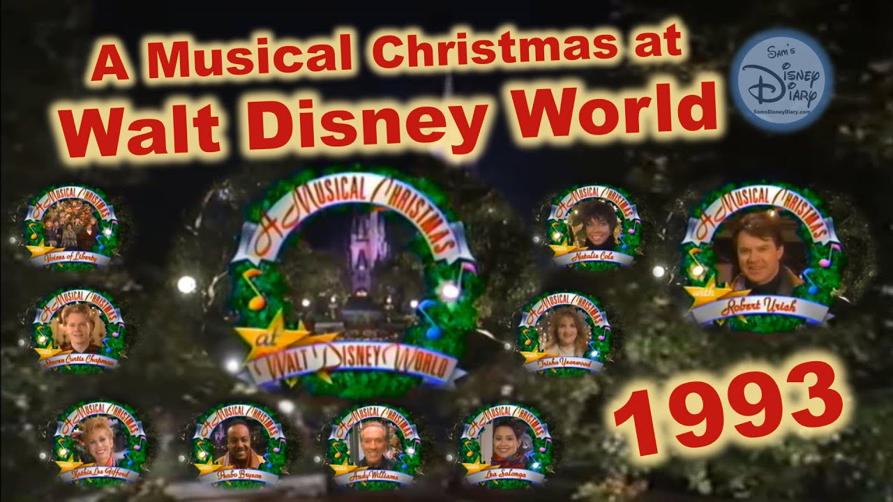 Musical Christmas at Walt Disney World | 1993 | Natalie Cole | Trisha Yearwood | Kathy Lee Gifford