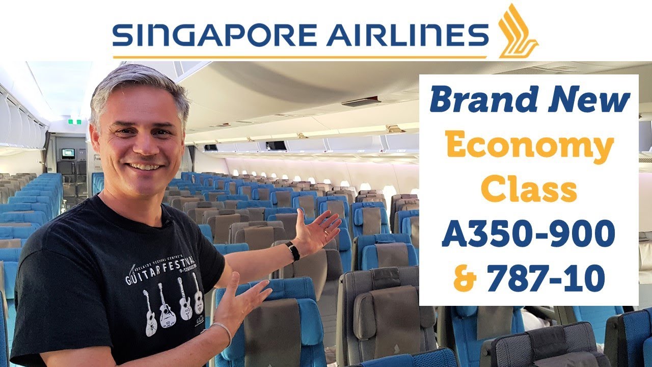 Singapore Airlines' BRAND NEW Economy Class - A350-900 & 787-10