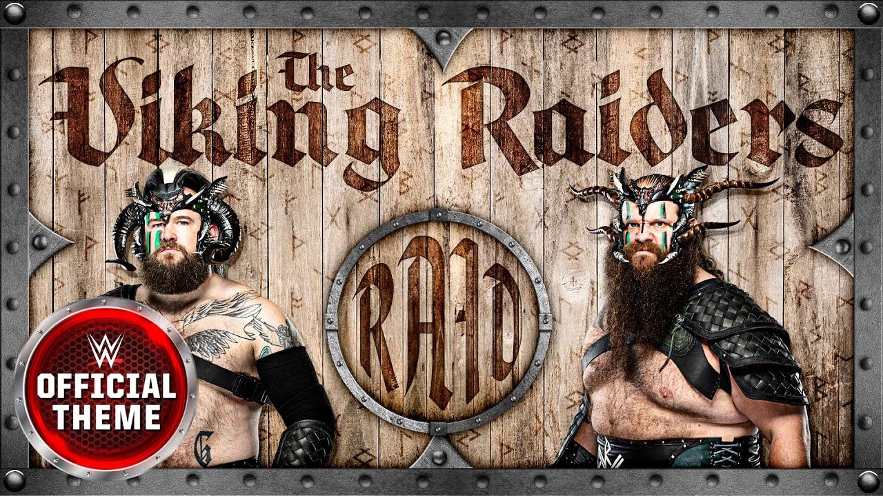 The Viking Raiders &ndash; Raid (Entrance Theme)