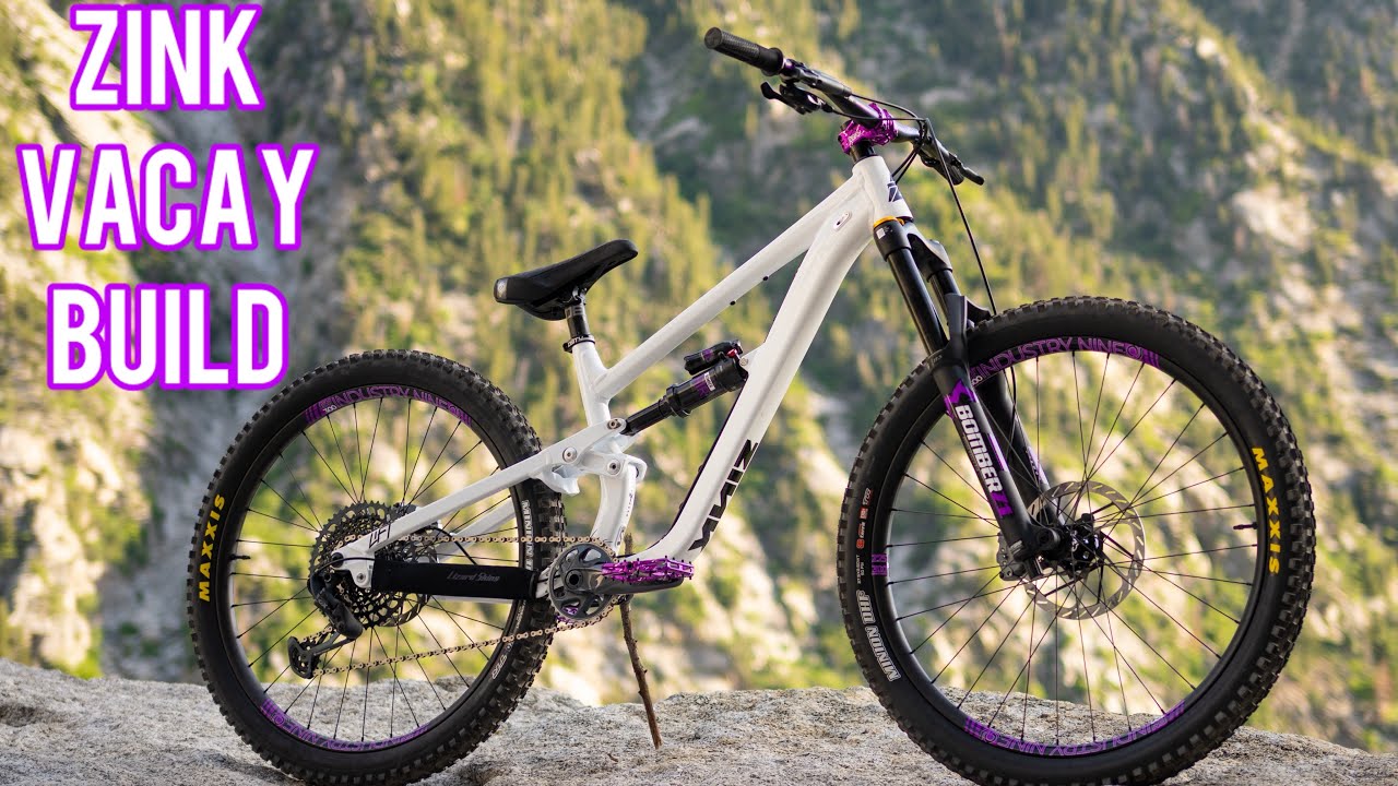 ZINK VACAY Dream Build and Ride! My Favorite Mountain Bike Yet!