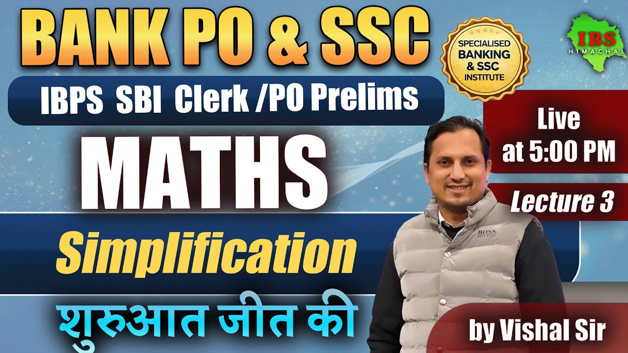 Simplification : Class 3 | IBPS SBI Clerk/PO Maths Live | Bank PO & SSC | Vishal Sir
