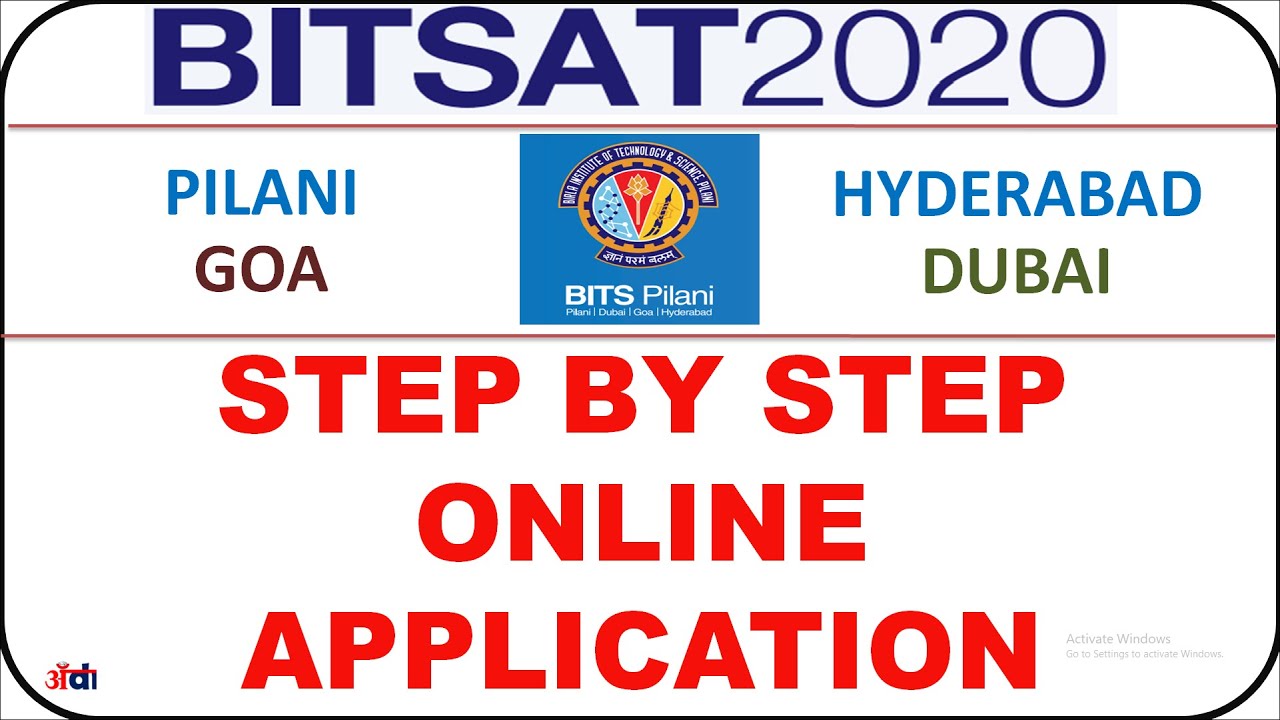 BITSAT 2020 STEP BY STEP APPLICATION, BITSAT HOW TO APPLY, BITSAT ONLINE APPLICATION, BITSAT 2020