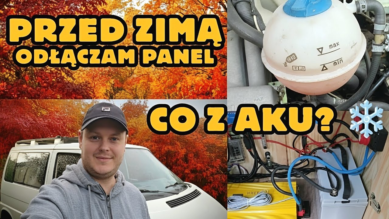 Jesienny przegląd mojego VW T4 kampera | Co robię przed zimą z akumulatorem i panelem solarnym