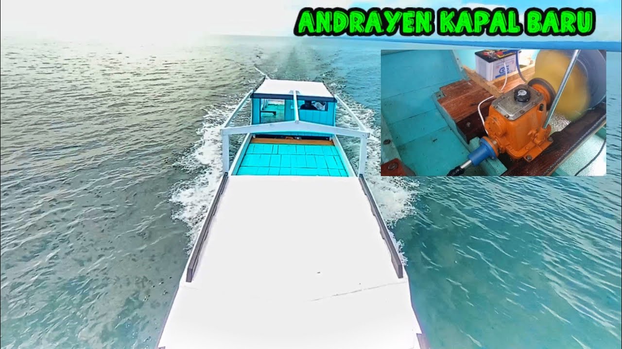 UJI COBA KECEPATAN KAPAL BARU TURUN
