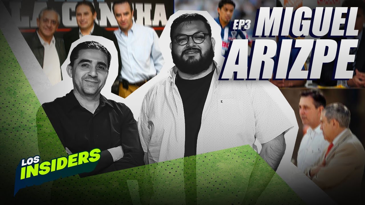 Miguel Arizpe: ¿Se tienen PROBLEMAS por dar información? | Los Insiders | EP. 3