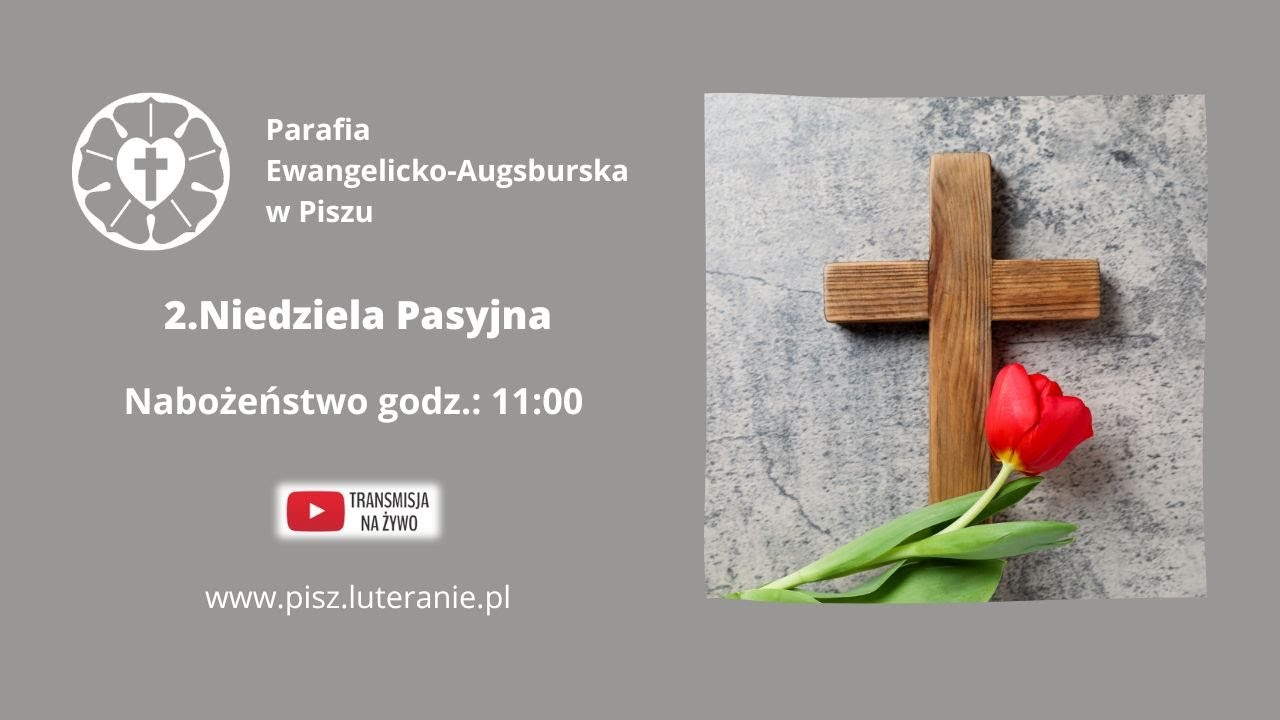 2. Niedziela Pasyjna - godz. 11:00