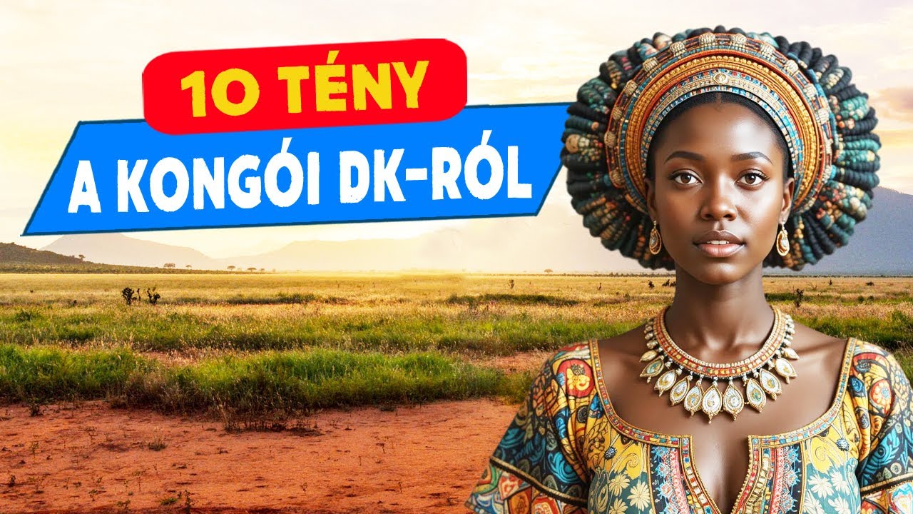 10 ÉRDEKES TÉNY A KONGÓI DEMOKRATIKUS KÖZTÁRSASÁGRÓL  🇨🇩