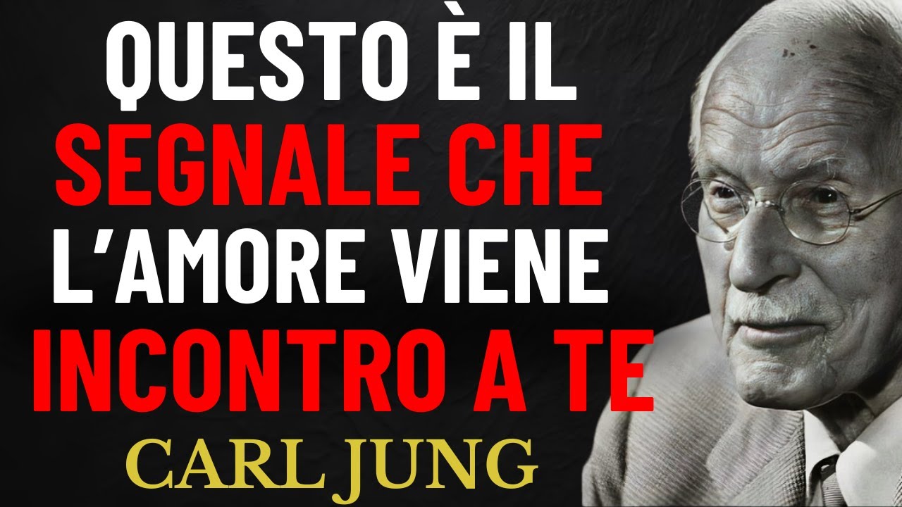 Vedrai Questo Video Solo Quando L’Amore Starà Per Entrare Nella Tua Vita…| Carl Jung