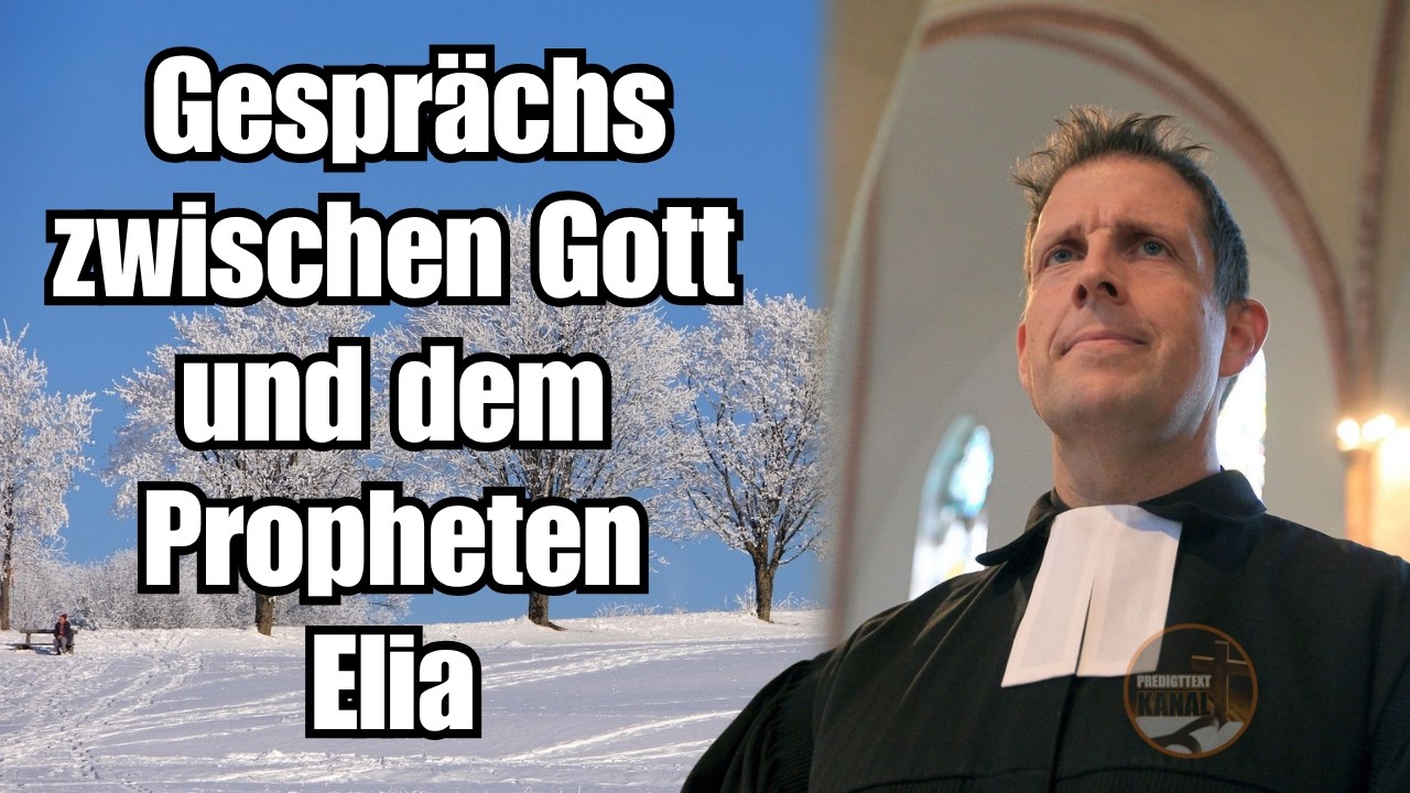 Pastor Olaf Latzel &ndash; Gespr&auml;chs zwischen Gott und dem Propheten  Elia