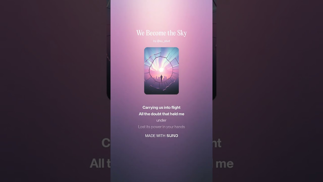We Become the Sky