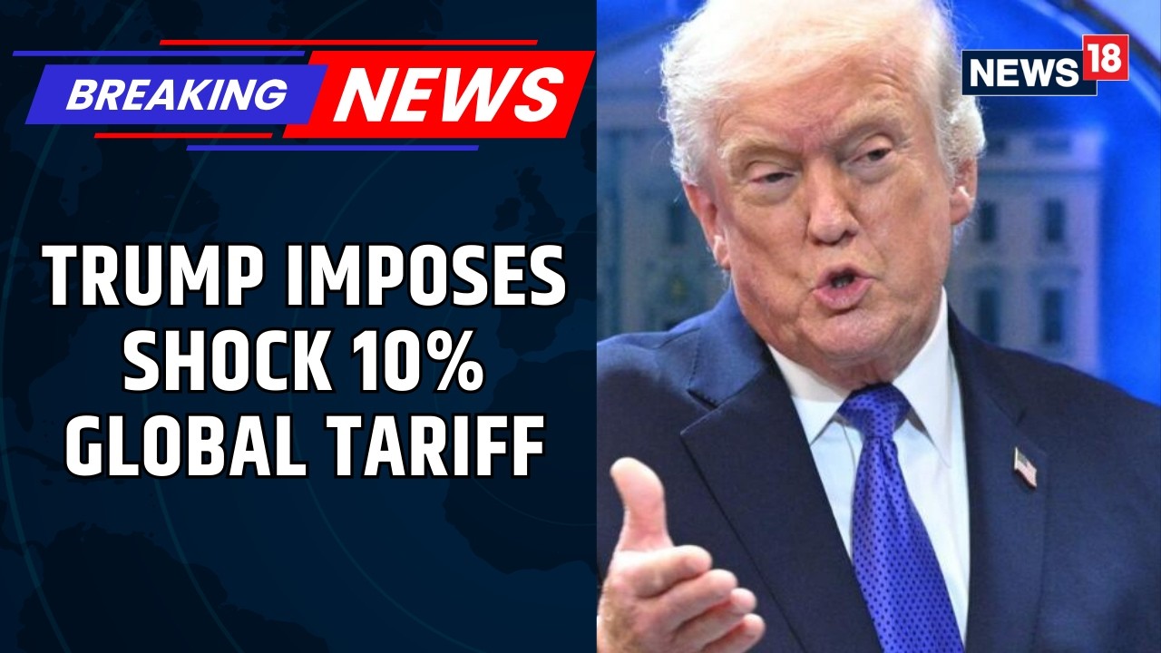 TRUMP STRIKES BACK! 10% Global Tariff Signed Hours After Supreme Court Ruling | News18