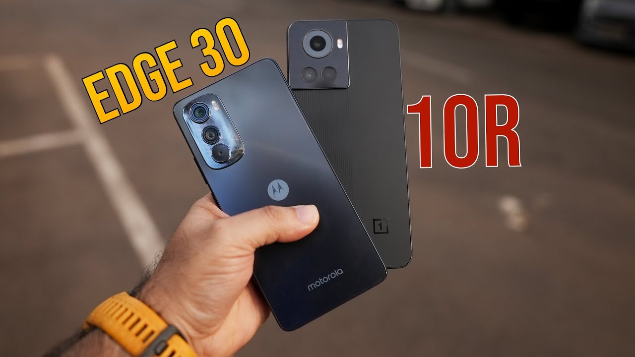 Moto Edge 30 vs Oneplus 10R - which One has the Edge?
