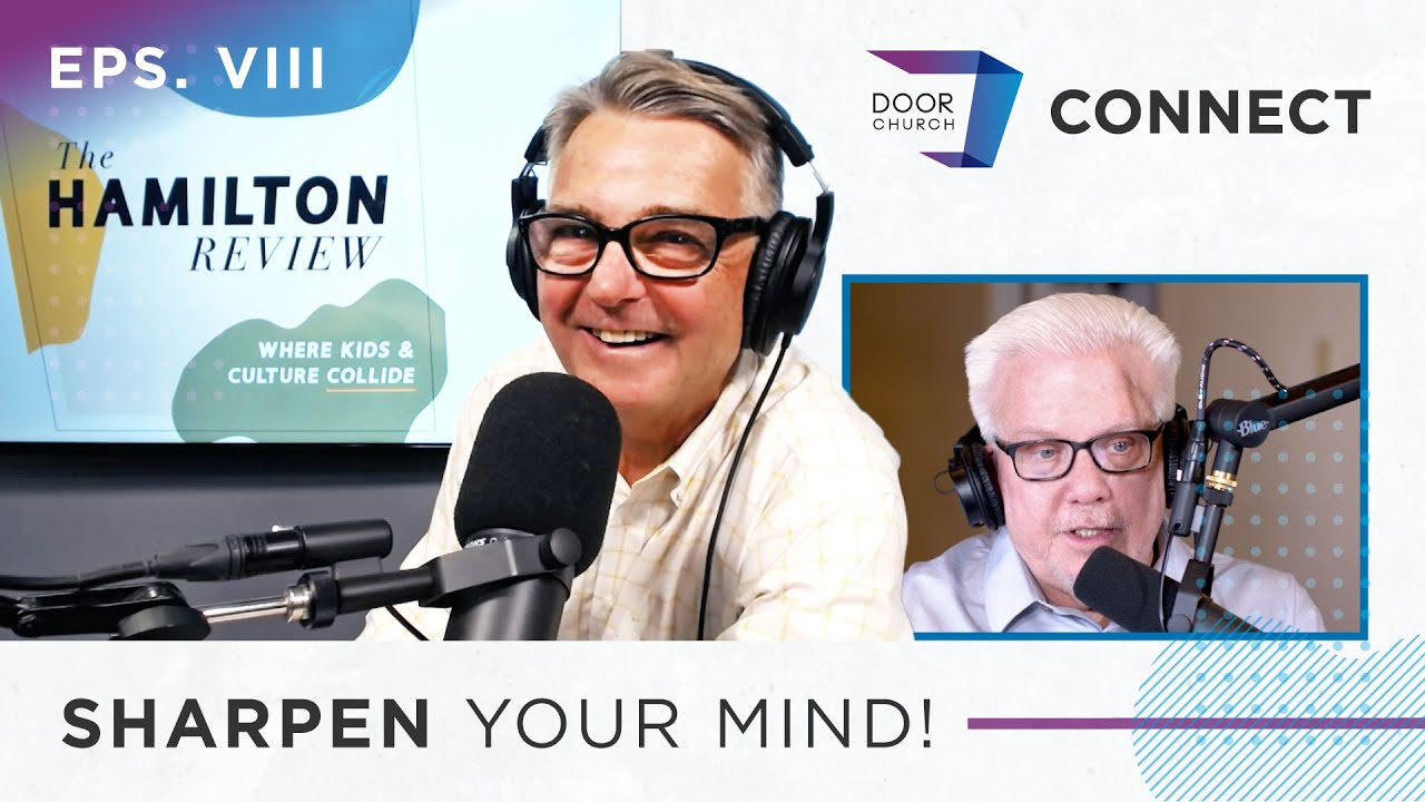 Keep Your Mind Sharp! | Dr. Bob Hamilton | Door Church Connect Eps. 008
