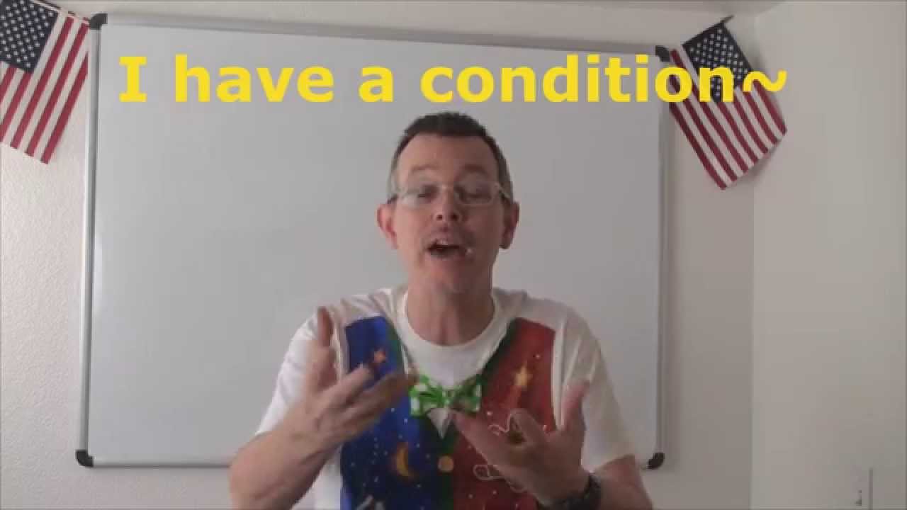 Learn English: Daily Easy English Expression 0664: I have a condition.