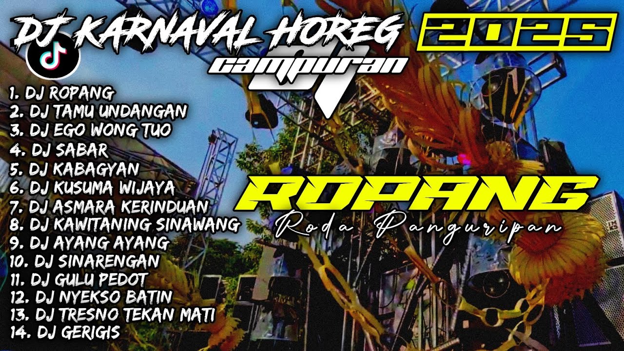 DJ ROPANG🎵TAMU UNDANGAN🎵EGO WONG TUO| DJ TIKTOK TERBARU 2025&nbsp;CAMPURAN - SOUNDRENALINE KARNAVAL HOREG