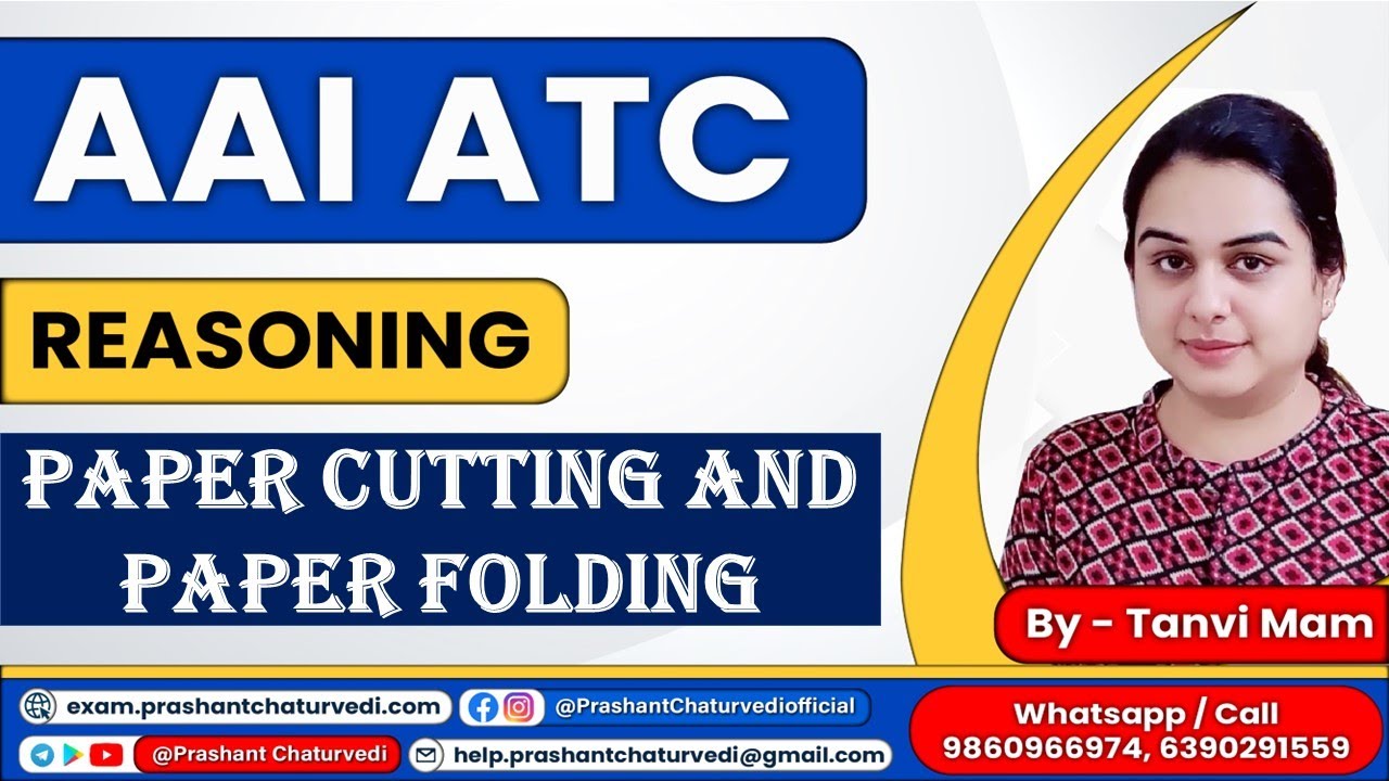 AAI ATC REASONING PREPARATION BY TANVI MAM || PAPER CUTTING & FOLDING ||  AAI ATC ONLINE COACHING ||