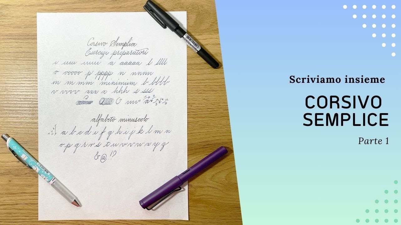 Calligrafia: Il corsivo semplice (parte 1)
