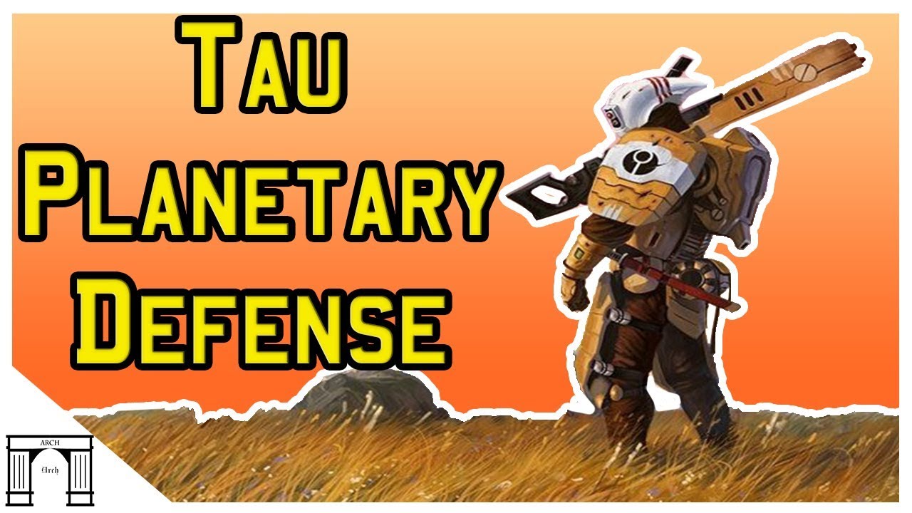 40k Lore! How the Tau Defend a Planet!