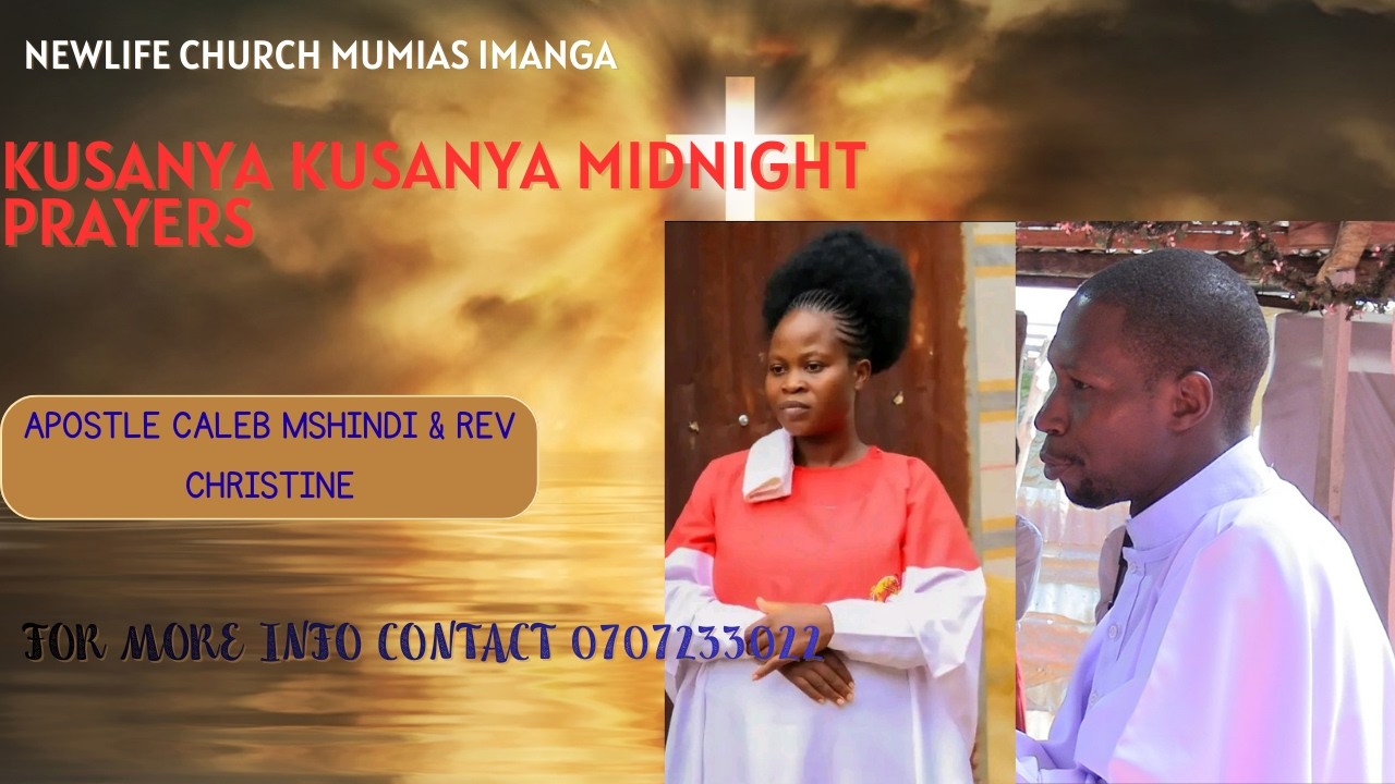 MIDNIGHT PRAYERS KUSANYA KUSANYA LIVE