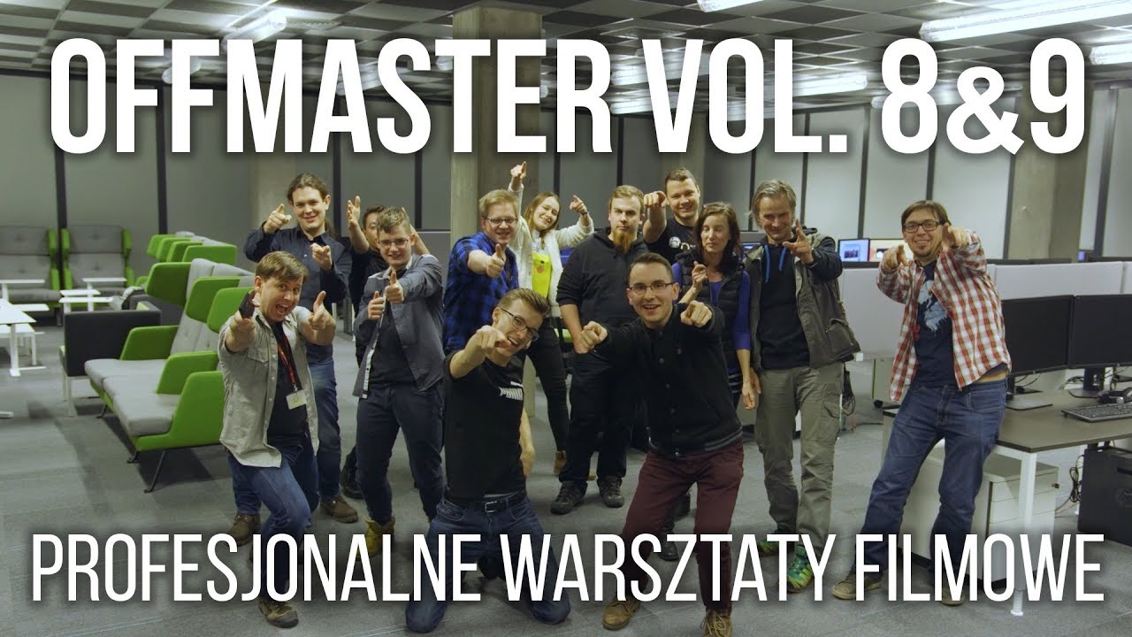 OFFmaster vol. 8 & 9 - Warsztaty Filmowe / Making Of