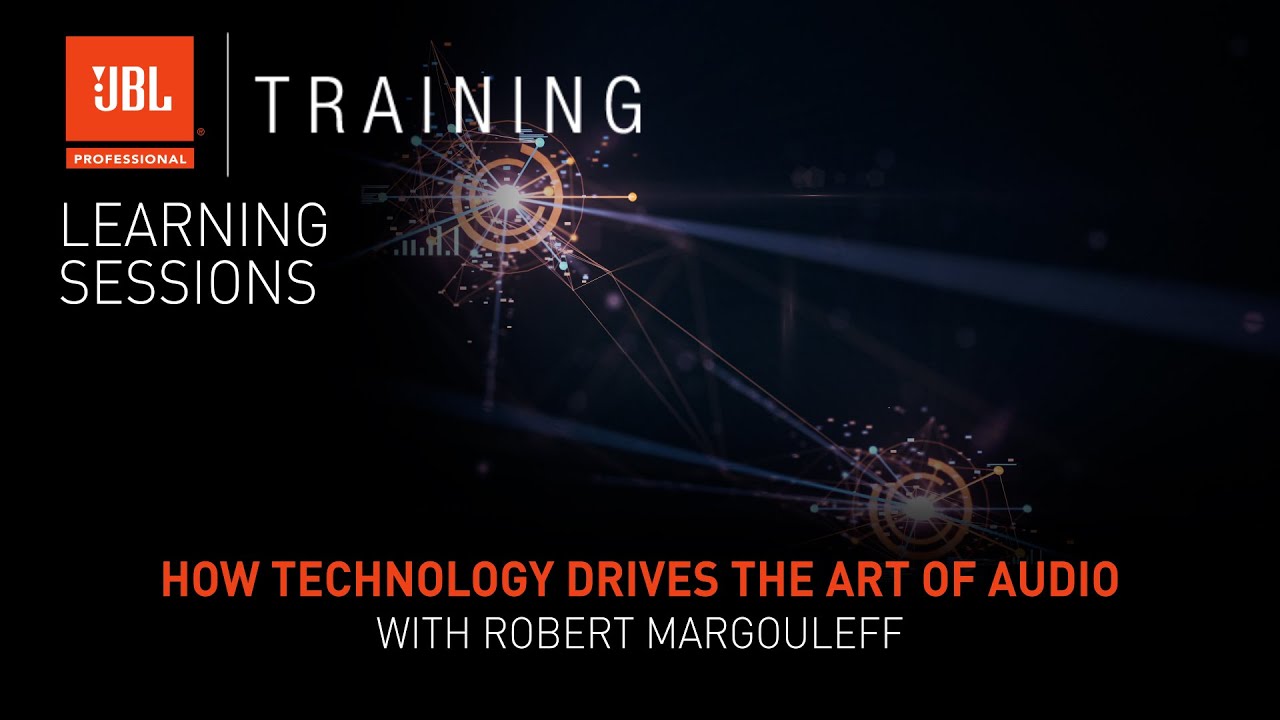How Technology Drives the Art of Audio with Robert Margouleff – Webinar