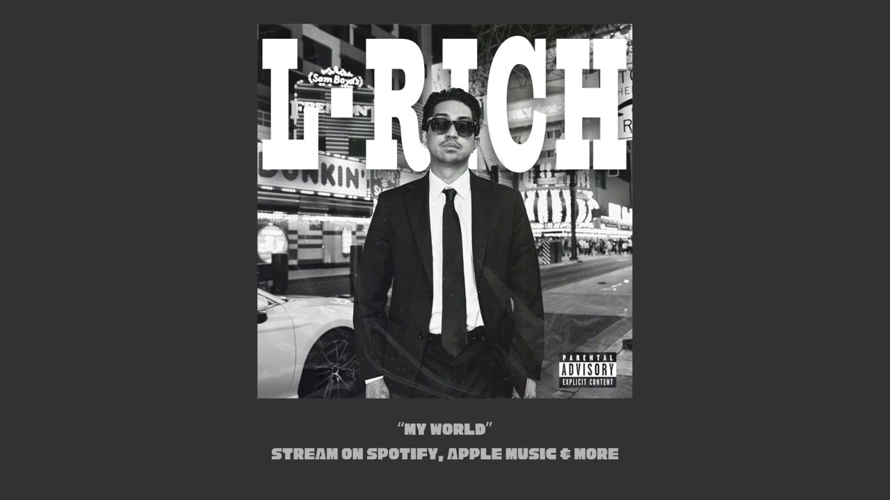 L-RICH, PHILLIP WOLF, JTYN  -  MY WORLD