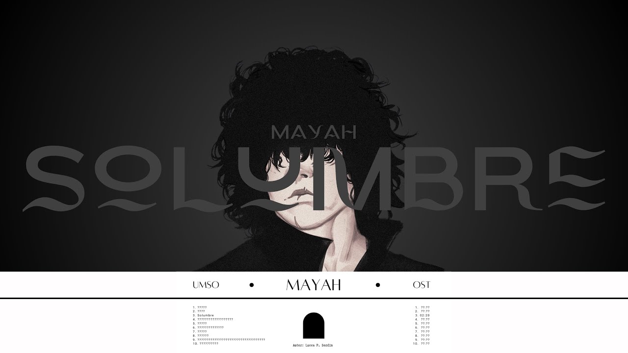 Umso - Solumbre (Mayah OST Vizualizer)