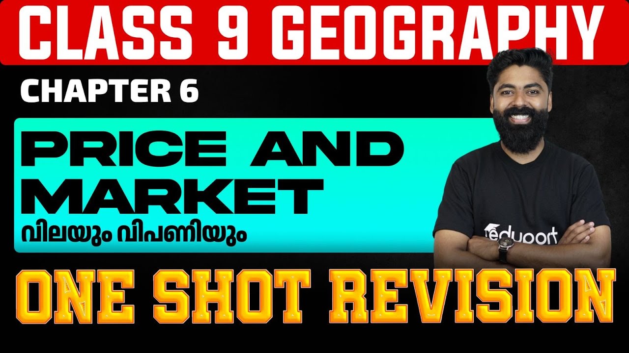 Class 9 Geography | Chapter 6. Price and Market | Vilayum Vipaniyum | One Shot Revision