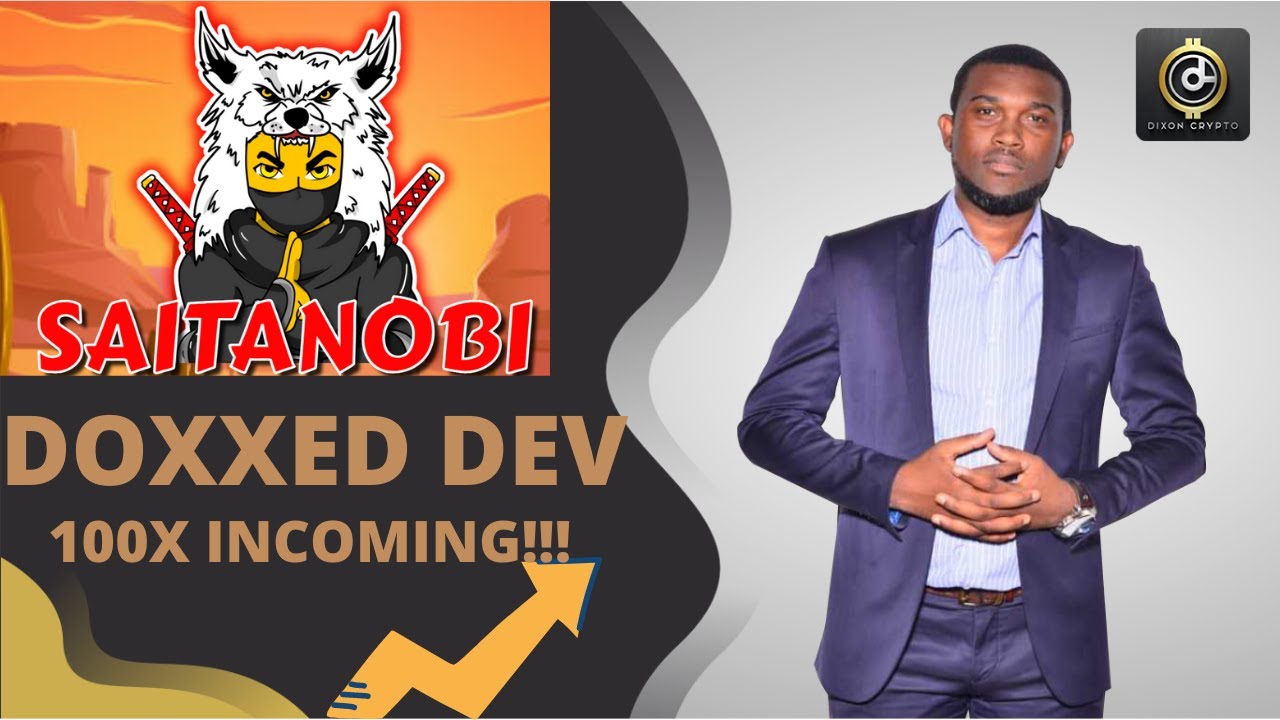 SAITANOBI &ndash; DOXXED DEV TEAM !! 100X INCOMING!!! 🚀🚀🚀